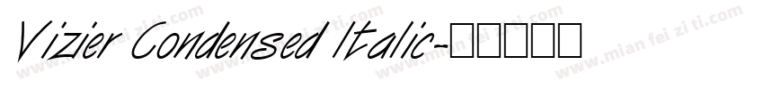 Vizier Condensed Italic字体转换